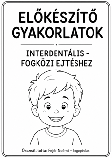 Előkészítő gyakorlatok interdentális tornához - ONLINE TERMÉK
